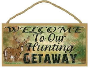 Hunting Getaway